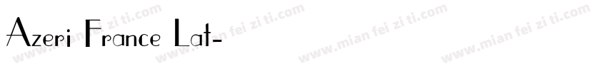 Azeri France Lat字体转换